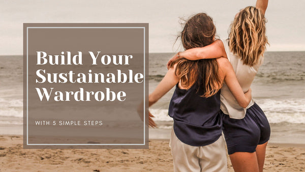 5 Simple Ways to Make Your Wardrobe More Sustainable
